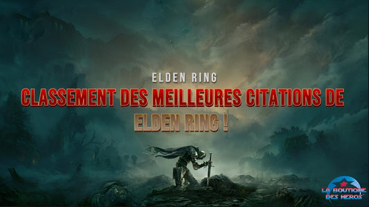 Classement des meilleures citations de Elden Ring !
