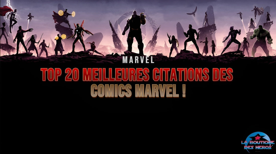 Top 20 meilleures citations des Comics Marvel !