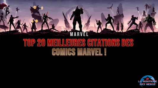 Top 20 meilleures citations des Comics Marvel !