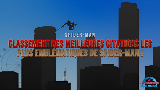 Classement des meilleures citations les plus emblématiques de Spider-Man !