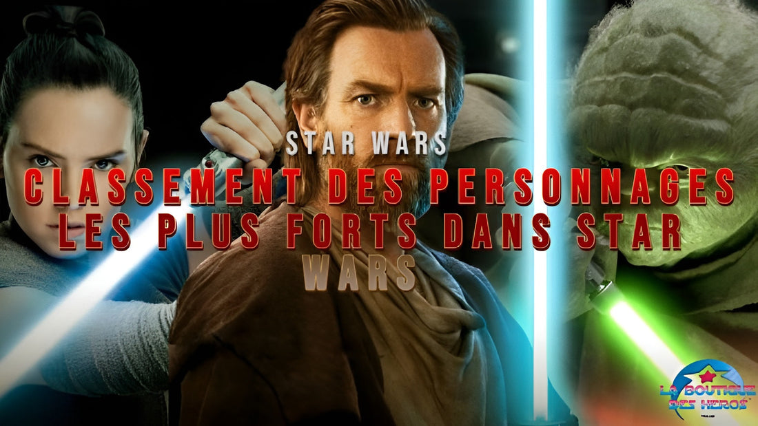 Classement des personnages les plus forts dans Star Wars