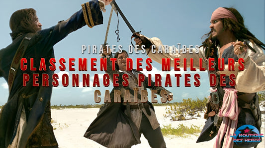 Classement des meilleurs personnages Pirates des Caraïbes