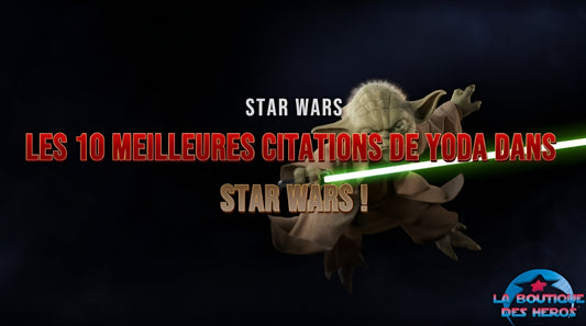 Les 10 meilleures Citations de Yoda dans Star Wars !