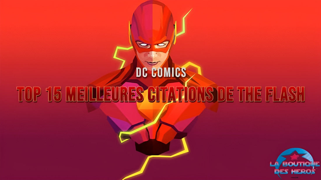 Top 15 meilleures citations de The Flash