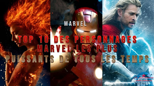 Top 10 des personnages Marvel les plus puissants de tous les temps