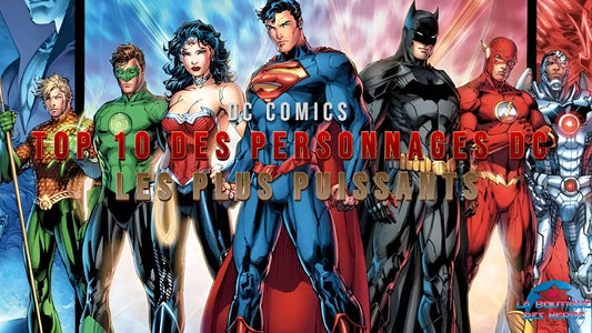 Top 10 des personnages DC les plus puissants