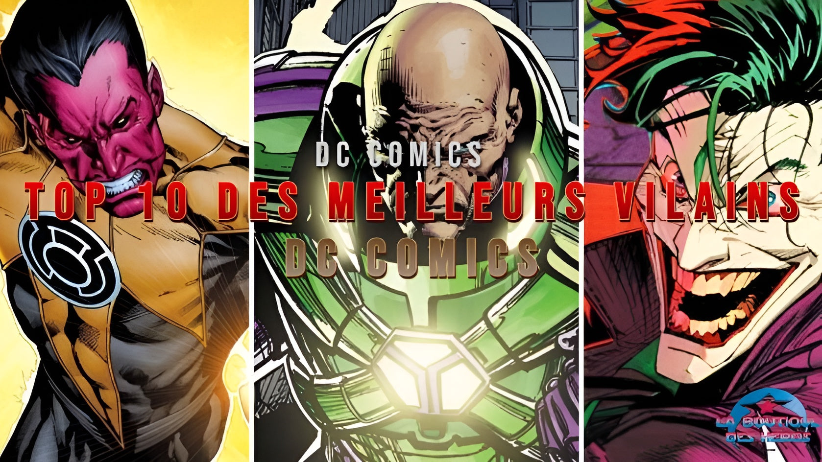 Top 10 des meilleurs vilains DC Comics – Boutique Héros France®