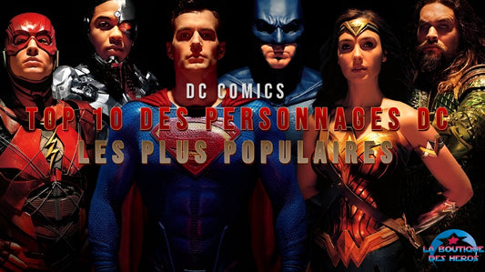 Top 10 des personnages DC les plus populaires