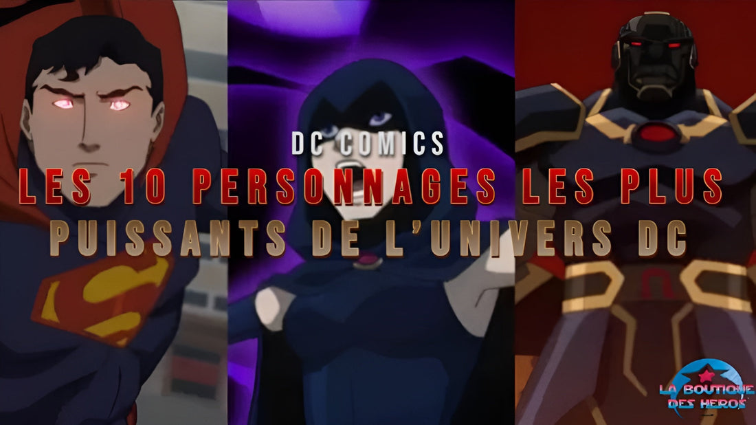 Les 10 personnages les plus puissants de l’univers DC