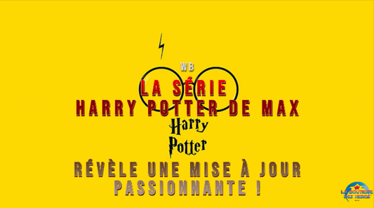 La série Harry Potter de Max révèle une mise à jour passionnante !