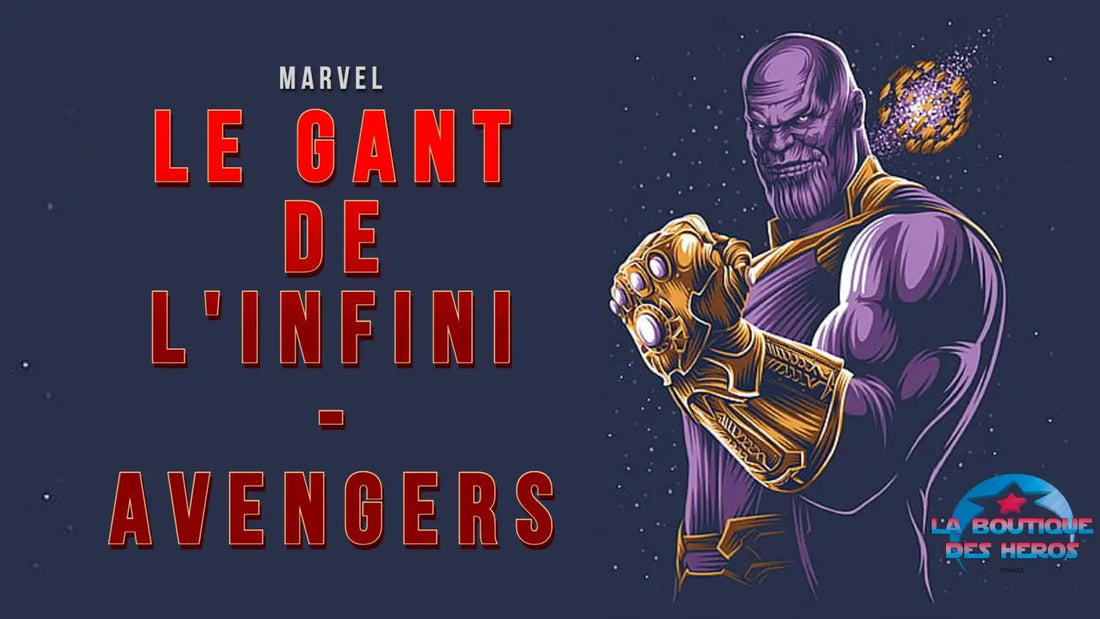 Le Gant de l'infini - Avengers