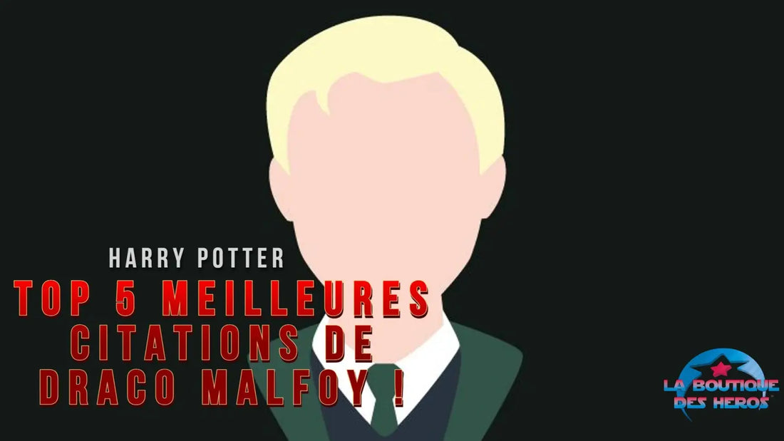 TOP 5 meilleures citations de Draco Malfoy 