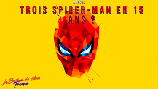 Trois Spider-Man en 15 ans ?