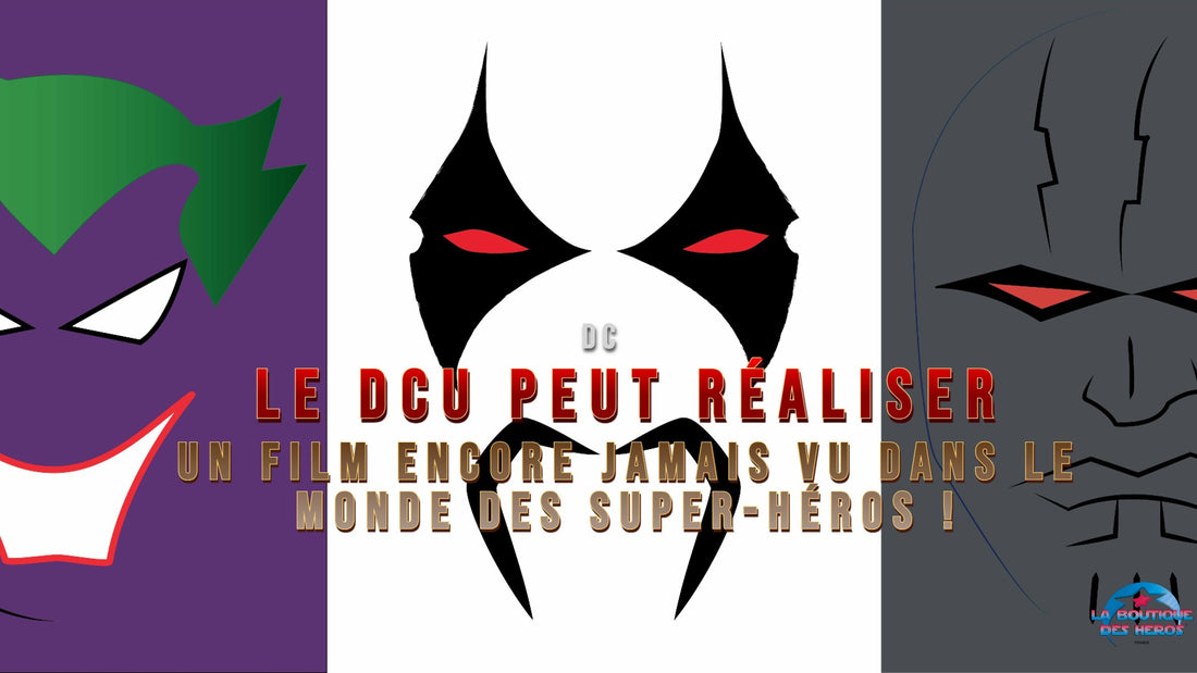 Le DCU peut réaliser un film encore jamais vu dans le monde des Super-Héros !